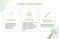 Please create a French version of this description, keeping the same layout and style as the original image:

Big Roller — Suitable for eyes, cheeks, forehead, and neck. Massage from bottom to top along the direction of skin growth.
Small Roller — Use on eyes and nose. Roll and pull gently from the inside out, massaging the eye contour in a clockwise direction.
Zinc Alloy Metal Rod — After salt spray test, it can be used longer and will not oxidize or rust.

Keep the same design, colors, and photo positions